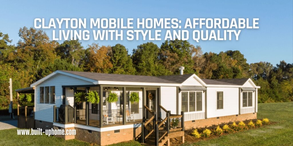 Clayton Mobile Homes