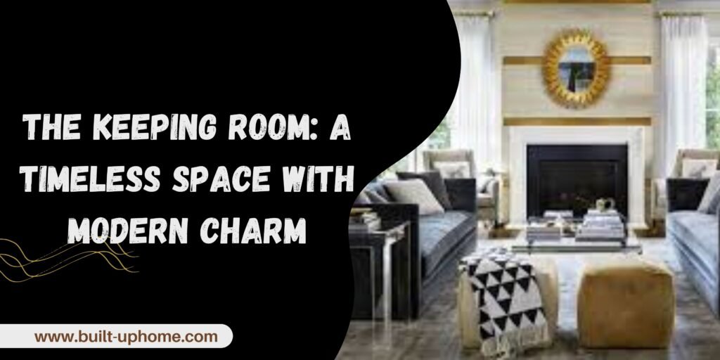 Keeping Room